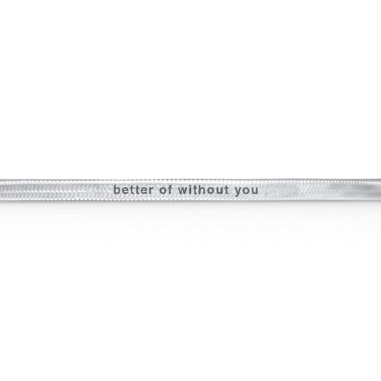 Better Off Without You Necklace